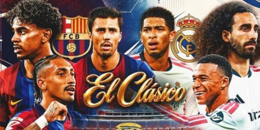 موعد مباراة برشلونة وريال مدريد فى الكلاسيكو والقنوات الناقلة والمعلق :اليوم السابع