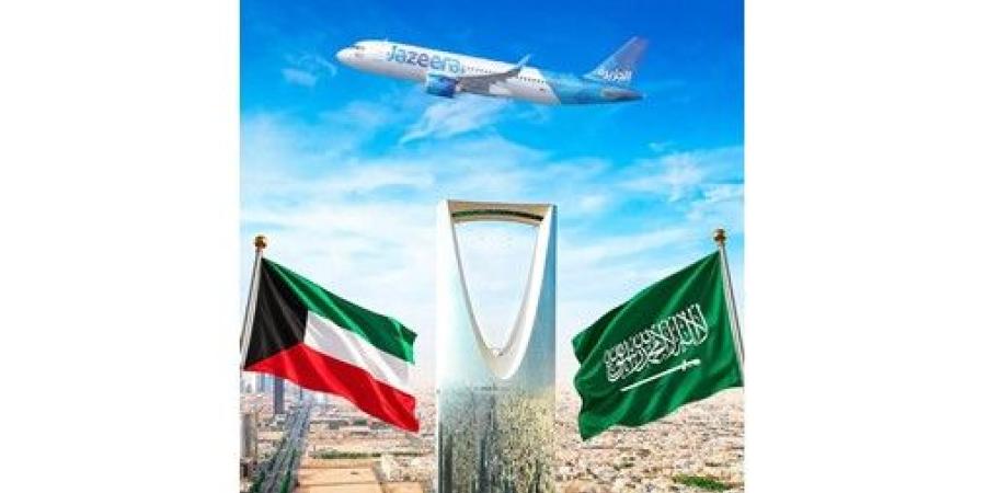 «طيران الجزيرة» تستأنف رحلاتها اليومية إلى الرياض